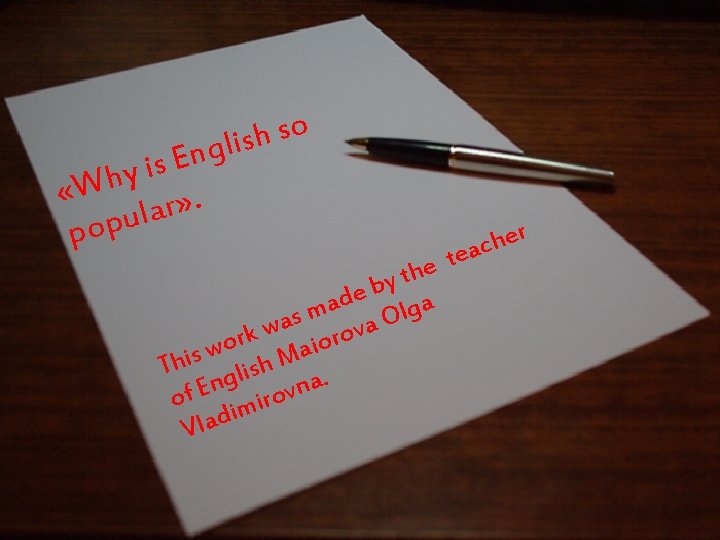 o s h s ngli E s i y «Wh r» . a l