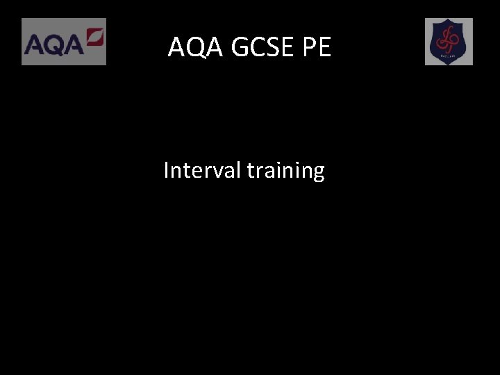 AQA GCSE PE Interval training 