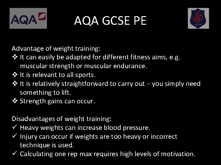 AQA GCSE PE Advantage of weight training: v It can easily be adapted for