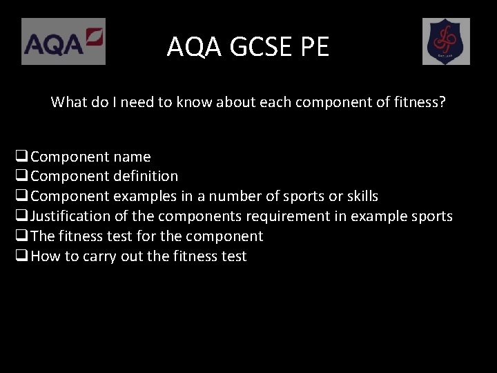 AQA GCSE PE What do I need to know about each component of fitness?