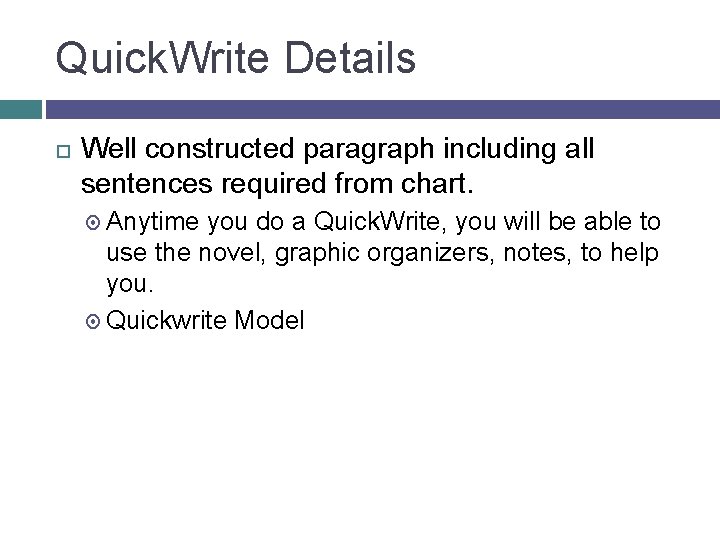 Quick. Write Details Well constructed paragraph including all sentences required from chart. Anytime you