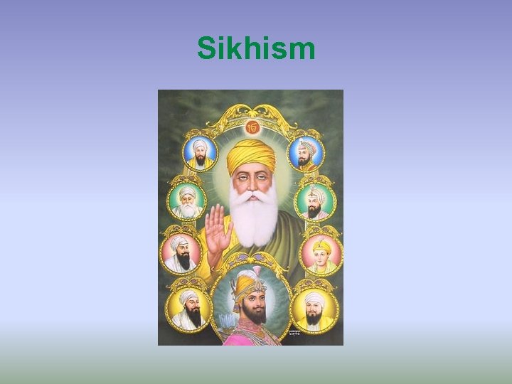 Sikhism 