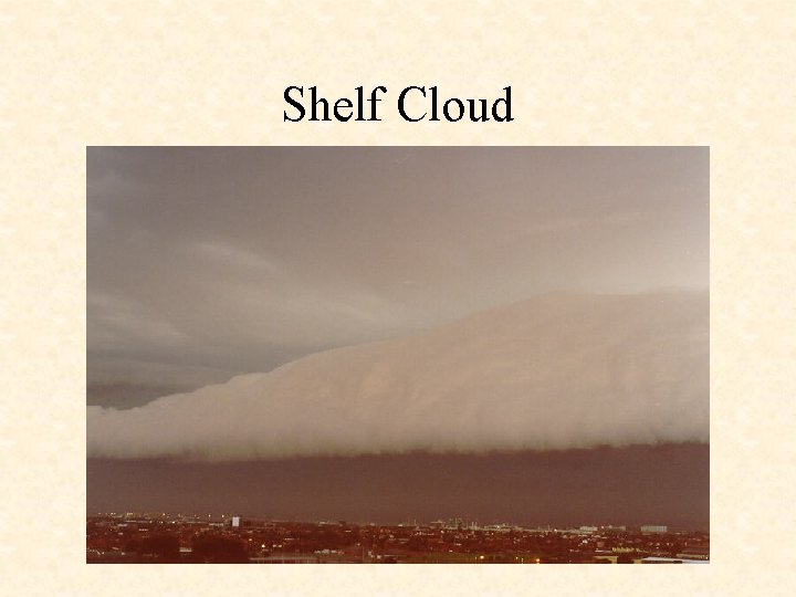Shelf Cloud 