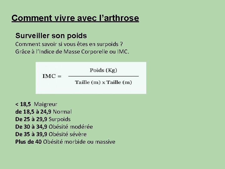 Comment vivre avec l’arthrose Surveiller son poids Comment savoir si vous êtes en surpoids