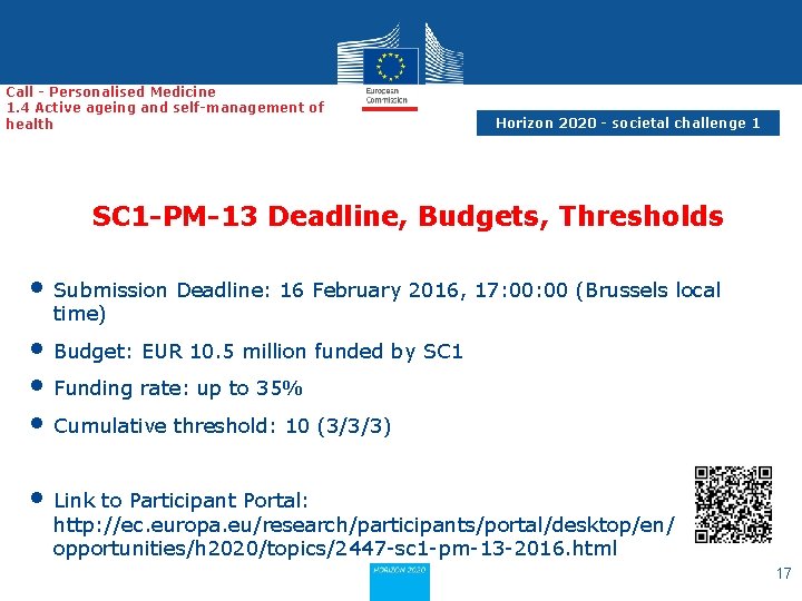 Call - Personalised Medicine 1. 4 Active ageing and self-management of health Horizon 2020