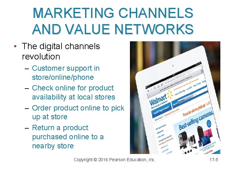 MARKETING CHANNELS AND VALUE NETWORKS • The digital channels revolution – Customer support in
