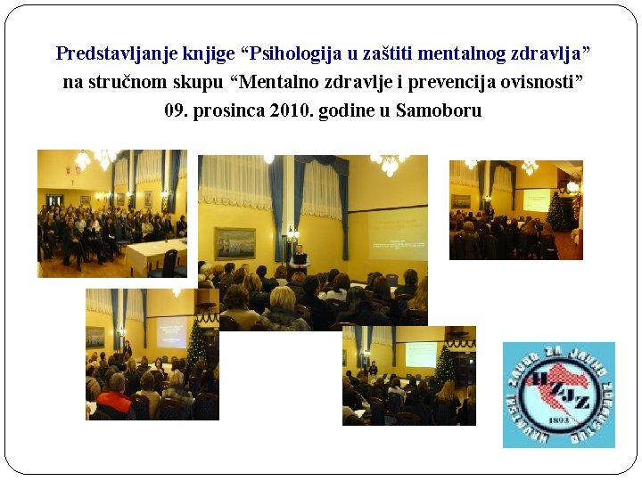 Predstavljanje knjige “Psihologija u zaštiti mentalnog zdravlja” na stručnom skupu “Mentalno zdravlje i prevencija