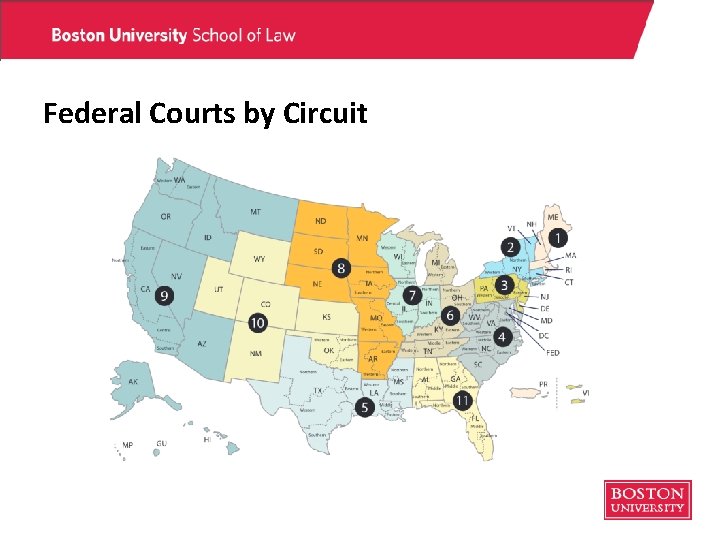 Federal Courts by Circuit Federal Courts by Circuit