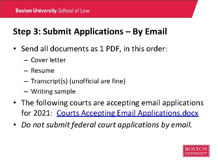 Step 3: Submit Applications – By Email • Send all documents as 1 PDF, Step 3: Submit Applications – By Email • Send all documents as 1 PDF,