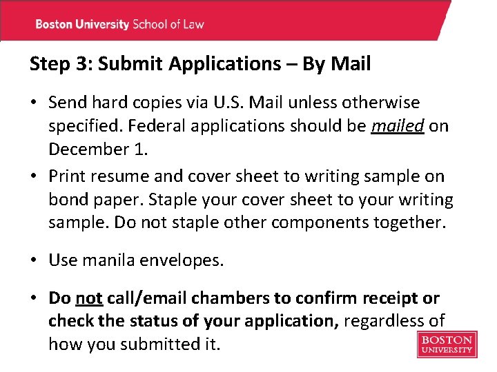 Step 3: Submit Applications – By Mail • Send hard copies via U. S. Step 3: Submit Applications – By Mail • Send hard copies via U. S.