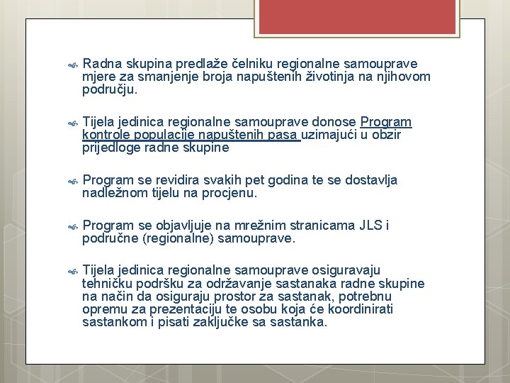  Radna skupina predlaže čelniku regionalne samouprave mjere za smanjenje broja napuštenih životinja na