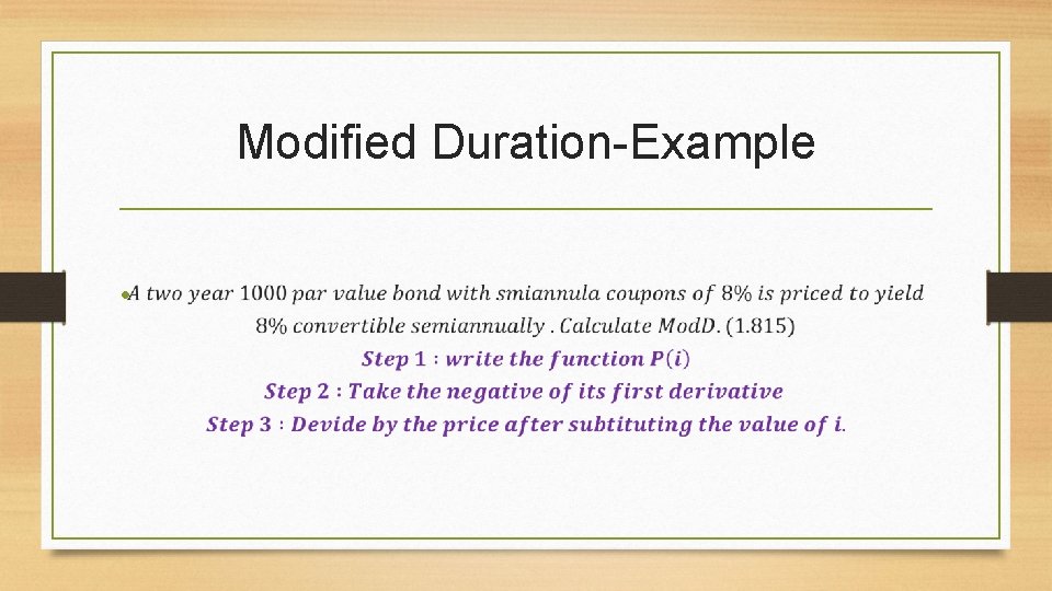 Modified Duration-Example • 