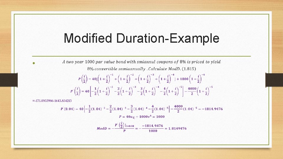 Modified Duration-Example • 