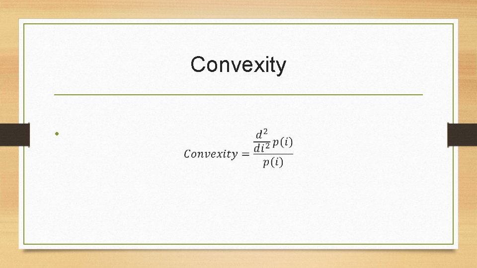 Convexity • 