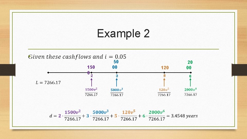 Example 2 • 150 0 2 50 00 3 120 20 00 5 6