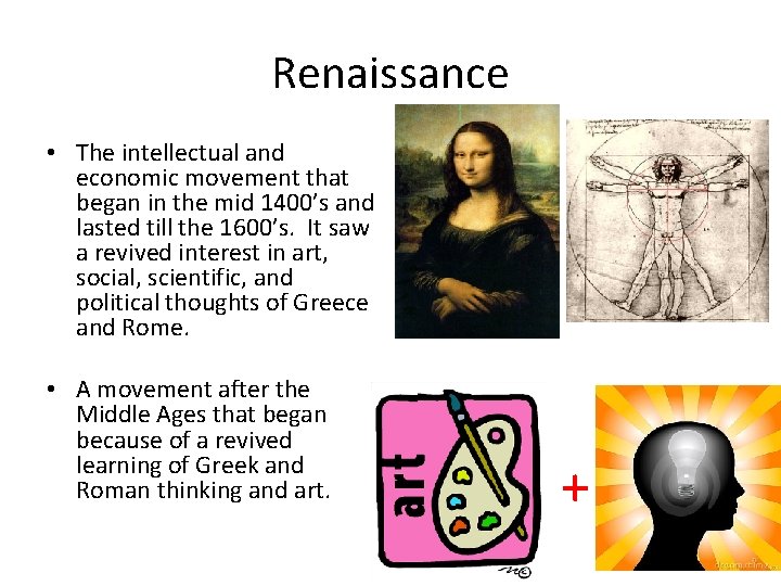 Renaissance Intellect Renaissance Vocabulary Commerce The buying and selling of