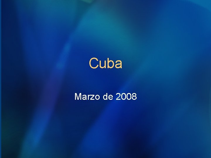 Cuba Marzo de 2008 