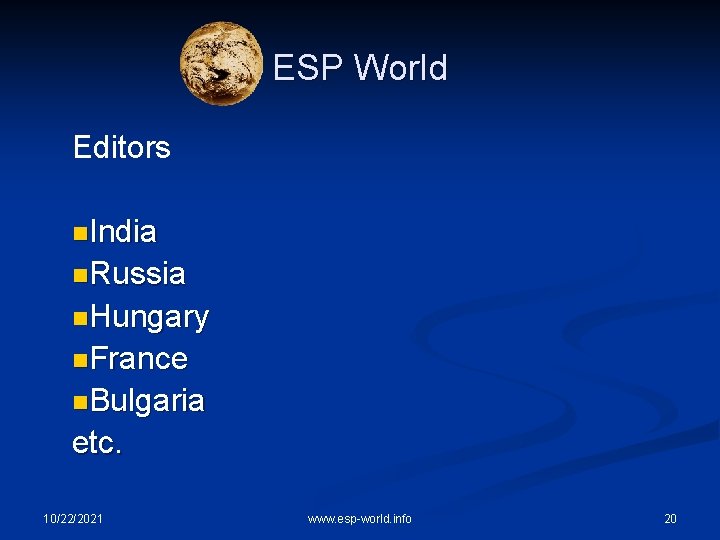 ESP World Editors n. India n. Russia n. Hungary n. France n. Bulgaria etc.
