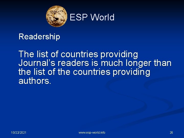 ESP World Readership The list of countries providing Journal’s readers is much longer than