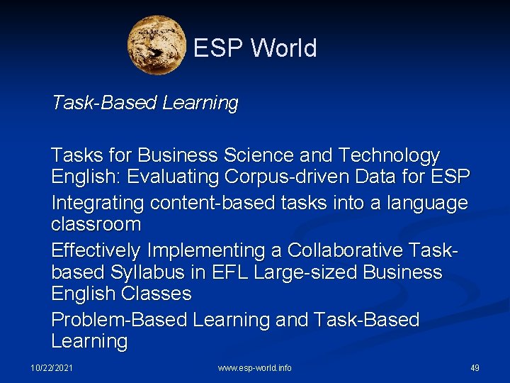 ESP World Task-Based Learning Tasks for Business Science and Technology English: Evaluating Corpus-driven Data