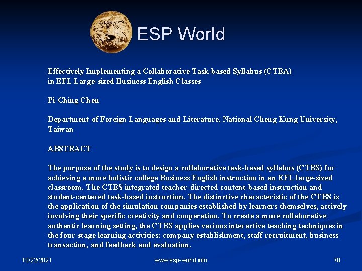 ESP World Effectively Implementing a Collaborative Task-based Syllabus (CTBA) in EFL Large-sized Business English