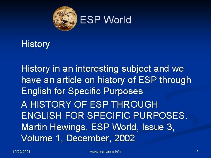 ESP World History in an interesting subject and we have an article on history