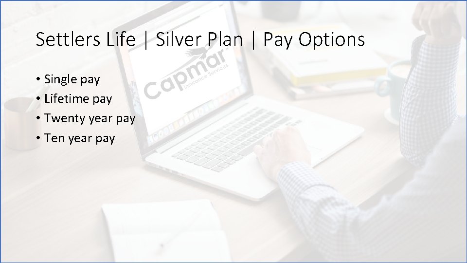 Settlers Life | Silver Plan | Pay Options • Single pay • Lifetime pay