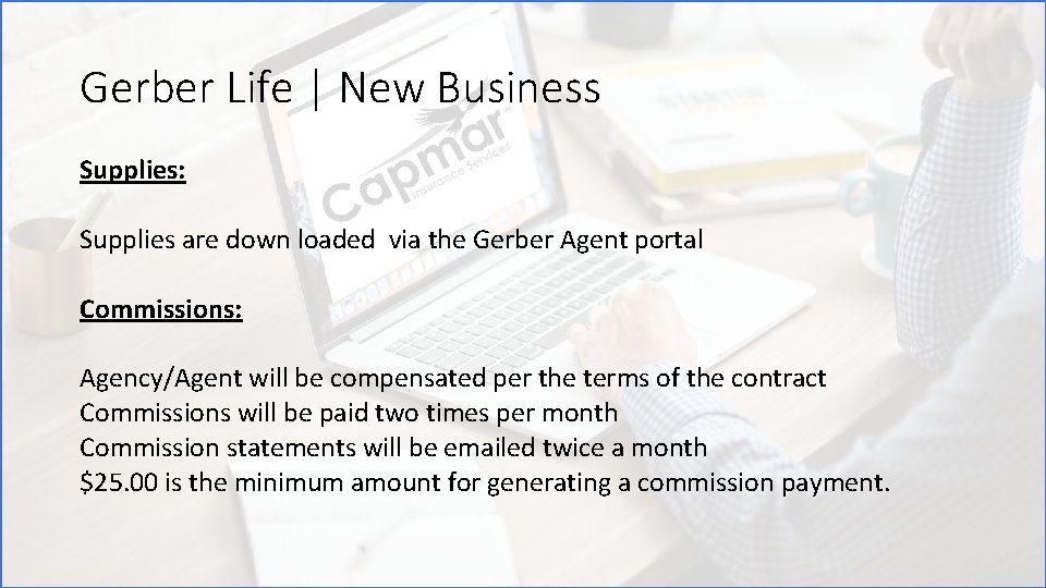 Gerber Life | New Business Supplies: Supplies are down loaded via the Gerber Agent
