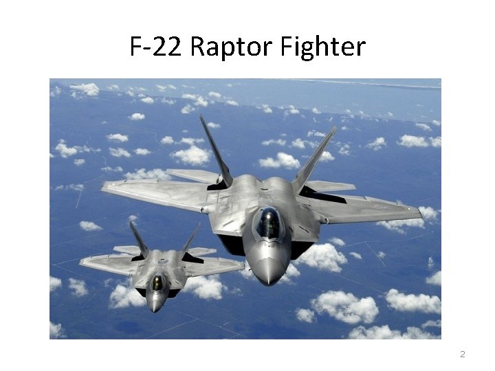 F-22 Raptor Fighter 2 