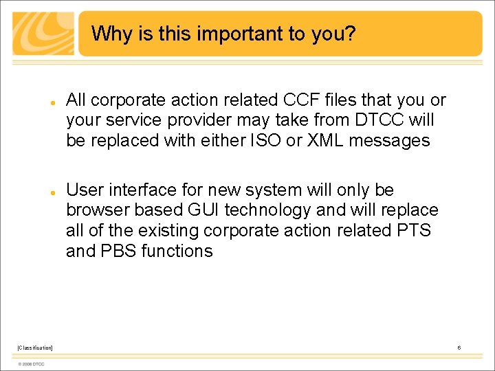Why is this important to you? [Classification] All corporate action related CCF files that