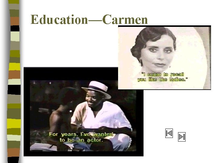 Education—Carmen 