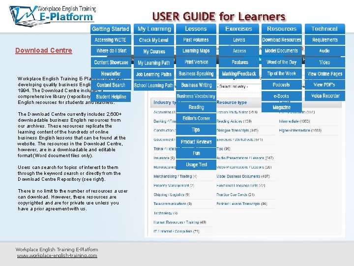 Download Centre Workplace English Training E-Platform has been developing quality business English content since