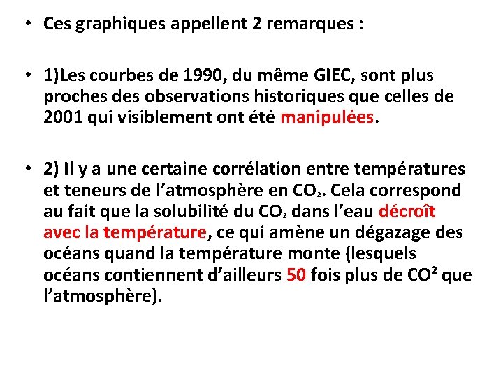  • Ces graphiques appellent 2 remarques : • 1)Les courbes de 1990, du