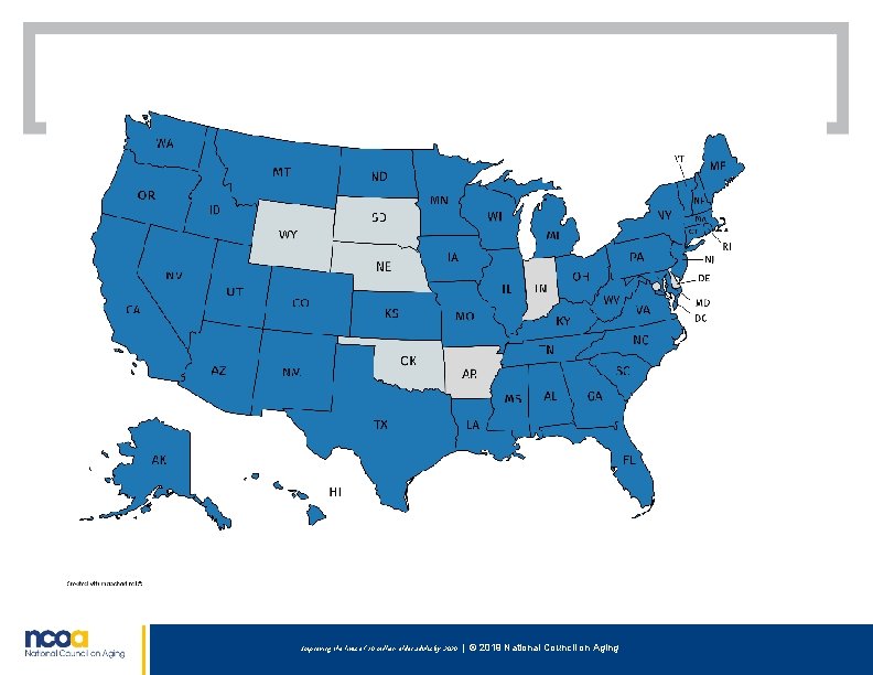 Improving the lives of 10 million older adults by 2020 | © 2019 National