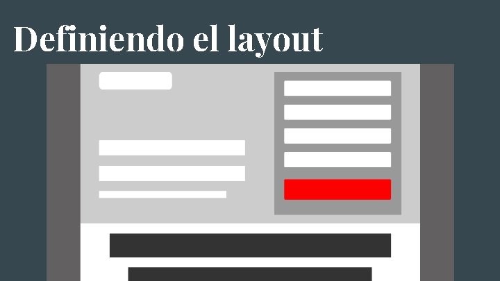 Definiendo el layout 