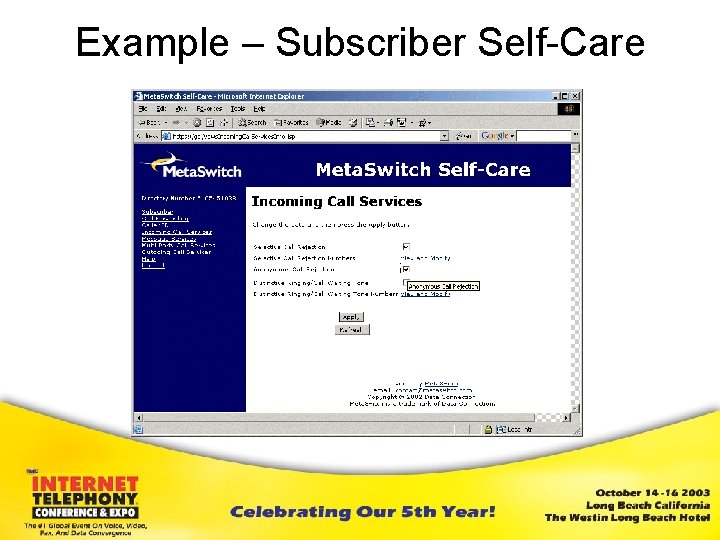 Example – Subscriber Self-Care 