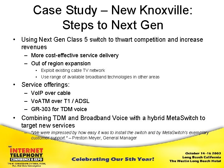 Case Study – New Knoxville: Steps to Next Gen • Using Next Gen Class