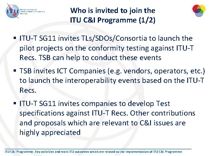 Who is invited to join the ITU C&I Programme (1/2) § ITU-T SG 11