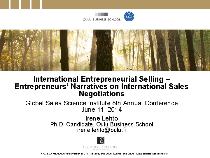 International Entrepreneurial Selling – Entrepreneurs’ Narratives on International Sales Negotiations Global Sales Science Institute