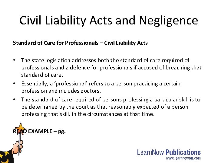 Civil Liability Acts and Negligence Standard of Care for Professionals – Civil Liability Acts Civil Liability Acts and Negligence Standard of Care for Professionals – Civil Liability Acts