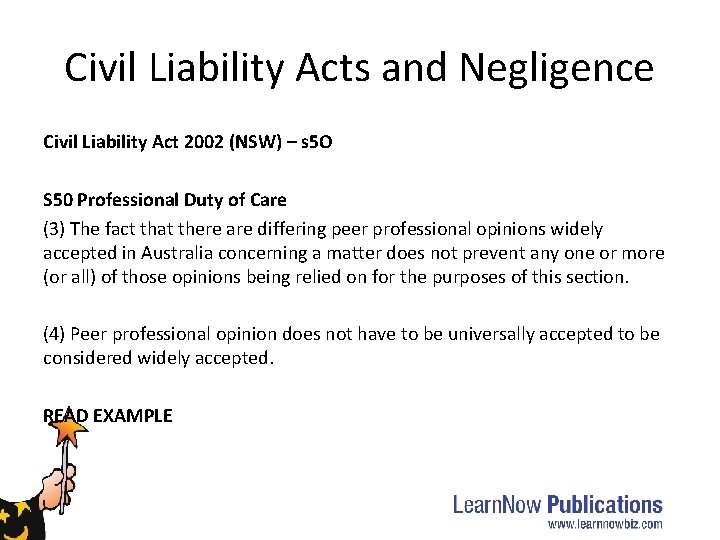 Civil Liability Acts and Negligence Civil Liability Act 2002 (NSW) – s 5 O Civil Liability Acts and Negligence Civil Liability Act 2002 (NSW) – s 5 O