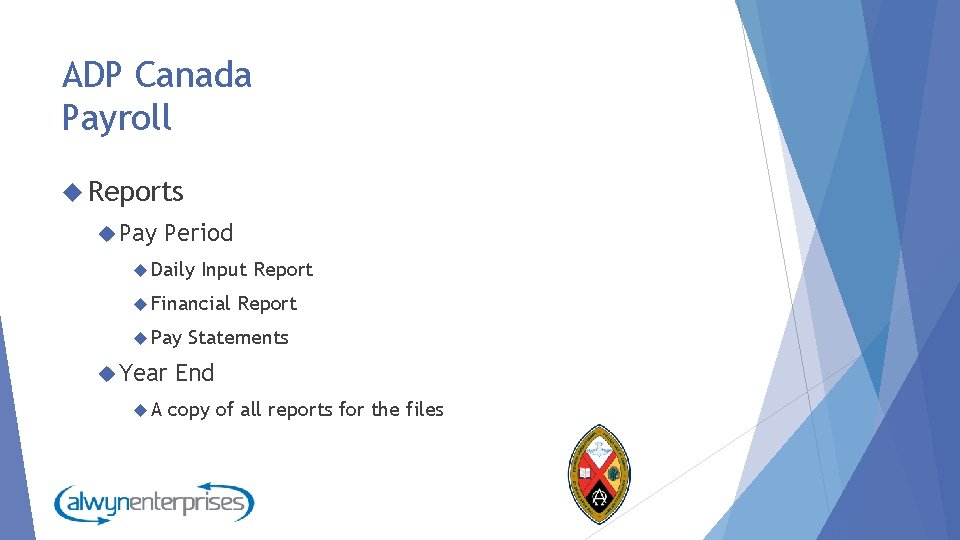 ADP Canada Payroll Reports Pay Period Daily Input Report Financial Pay Year A Report