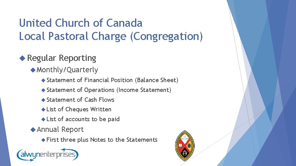 United Church of Canada Local Pastoral Charge (Congregation) Regular Reporting Monthly/Quarterly Statement of Financial