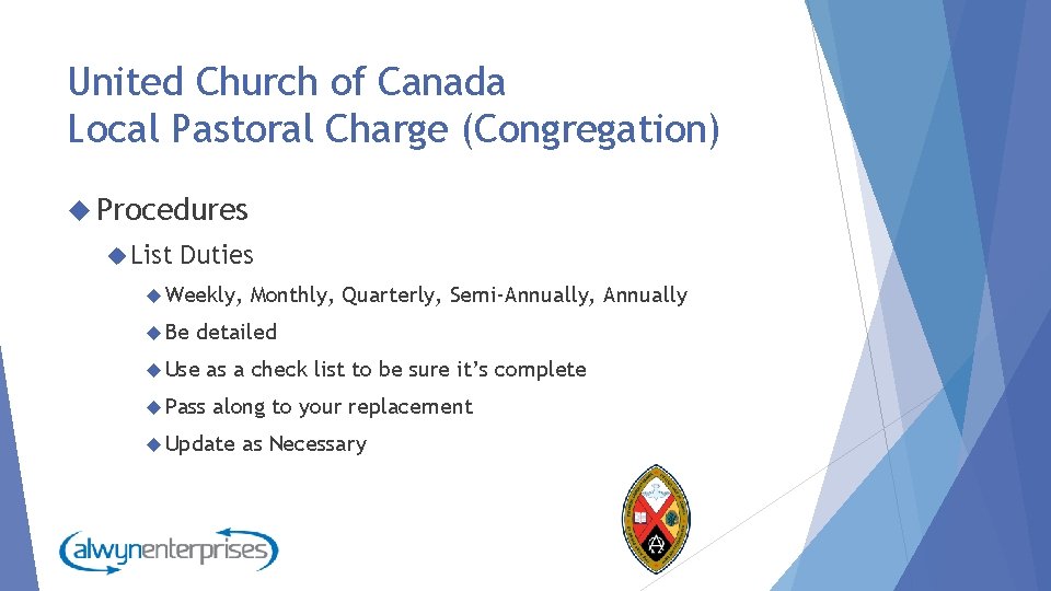 United Church of Canada Local Pastoral Charge (Congregation) Procedures List Duties Weekly, Be Monthly,