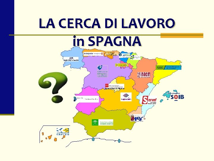 LA CERCA DI LAVORO in SPAGNA 