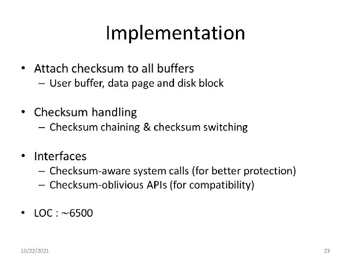 Implementation • 10/22/2021 23 