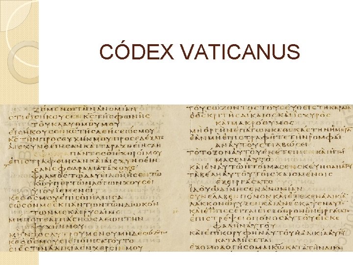 CÓDEX VATICANUS 