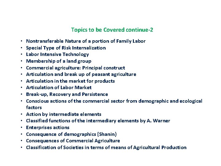 Topics to be Covered continue-2 • • • • Nontransferable Nature of a portion