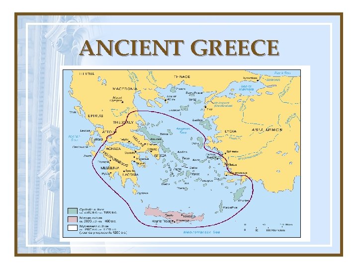 ANCIENT GREECE 