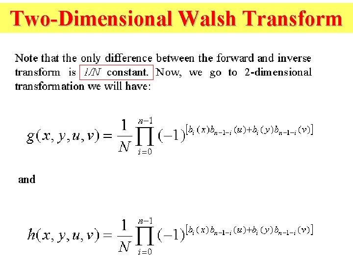 Two-Dimensional Walsh Transform 